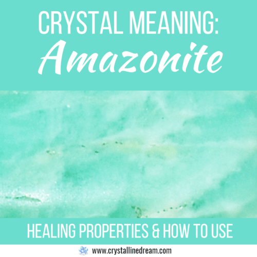 Amazonite: The Meaning of this Stone of Truth, Harmony, and Inner Peace