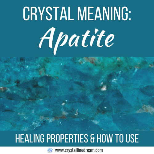 Apatite Crystal Meaning